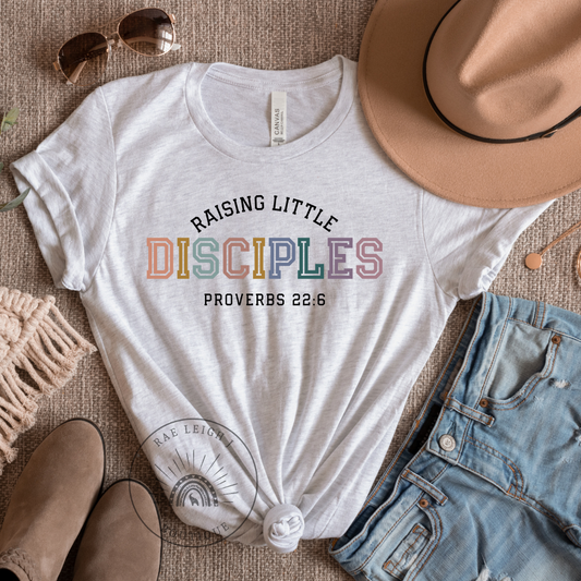 Raising Little Disciples Ladies T-Shirt | Mom Shirt | Bleached Tee | Religious Faith Apparel